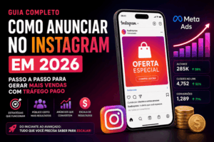 “como anunciar no instagram em 2026 passo a passo”